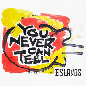 You Never Can Tell by Eslavos