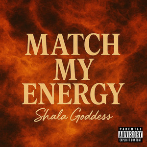 MATCH MY ENERGY by Shala Goddess