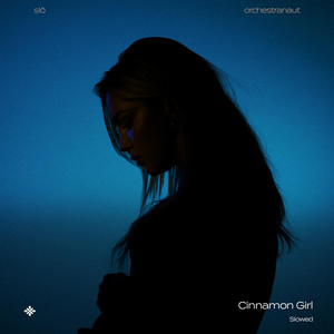 Cinnamon Girl (Orchestra - Slowed)