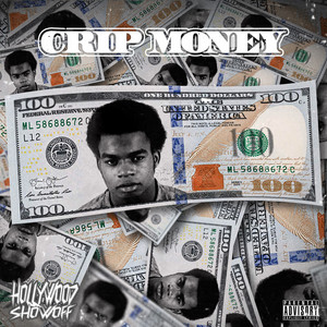 Crip Money by Hollywood Showoff