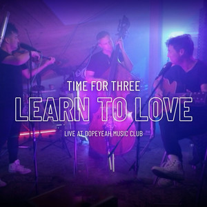 Learn to Love (Live at DopeYeah Music Club)