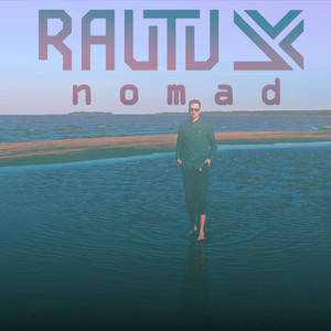 nomad by Rautu
