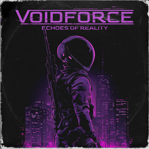 Echoes of Reality by Voidforce