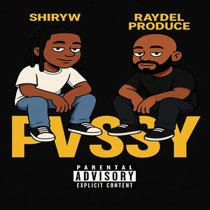 PvSsy by Raydel Produce, Shiryw