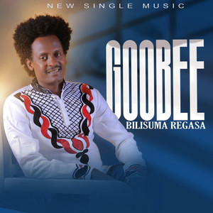 Bilisuma Regasa - Goobee
