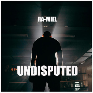 Ra-miel - UNDISPUTED