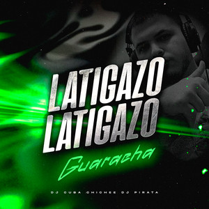 DJ Cuba, Chichee & DJ Pirata - Latigazo (Guaracha)