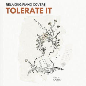 tolerate it - Piano Version