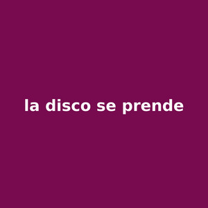 la disco se prende by Niko Del Barrio