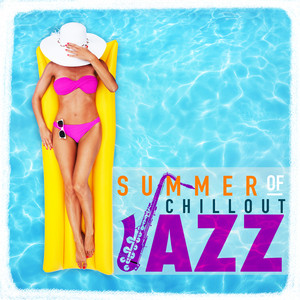 Summer of Chillout Jazz album