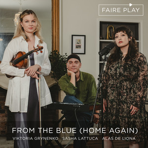 Viktoria Grynenko — From the Blue (Home Again)