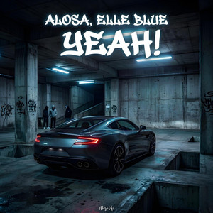 Yeah! by Alosa, Elle Blue