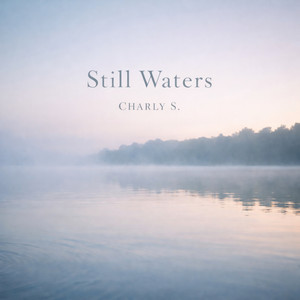 Still Waters by Charly S.