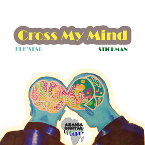 Cross my mind - 2022 Mix by Kek'star cover art