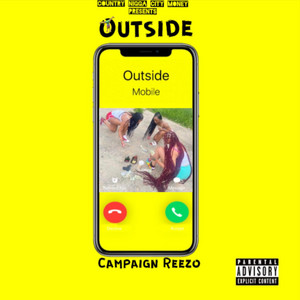 Outside by Campaign Reezo