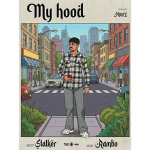My Hood by Stalker, Rambo