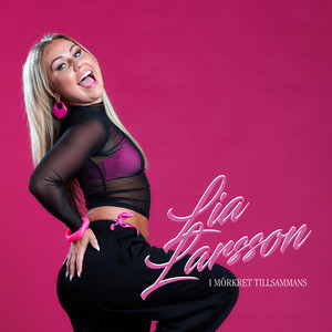 Lia Larsson - I mörkret tillsammans