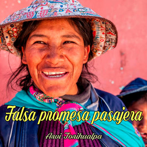 Falsa Promesa Pasajera