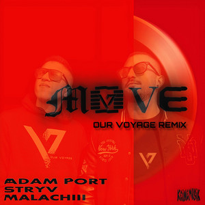 Our Voyage - Move (Our Voyage Remix)