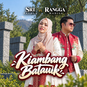 Kiambang Batauik by Sri Fayola, Rangga Madisa