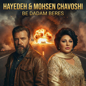 Hayedeh & Mohsen Chavoshi - Be Dadam Beres