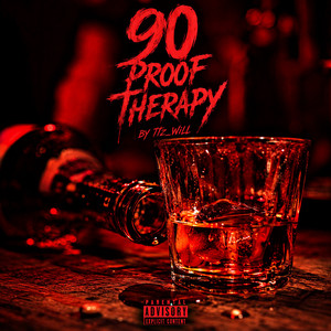 90 Proof Therapy by Itz_Will
