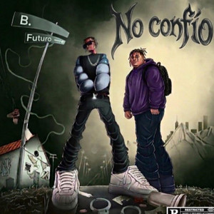 No confío by Big 6lack, Edison g