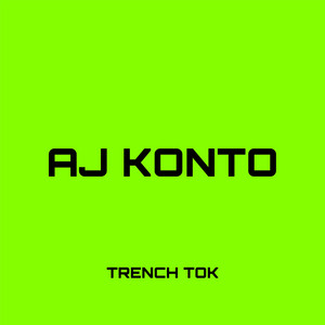 Trench Tok & Dj Money - Aj Konto 3