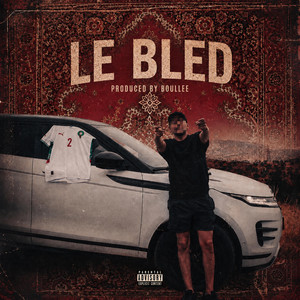 LE BLED by Bouzi, BOULLEE
