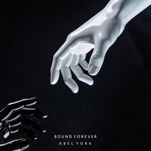 Bound Forever by Abel York