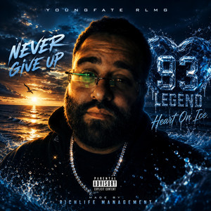 Never Give Up - Radio Edit by Young Fate RLMG