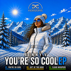 You're So Cool by Benny V