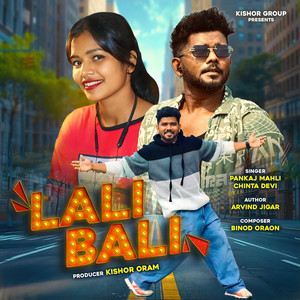 LALI BALI by Pankaj Mahli, Chinta Devi