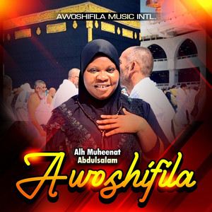awoshifila - Awon To N Fewa