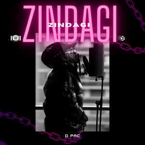 Zindagi by D Pac
