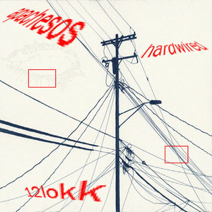 Hardwired by ApacheSOS, 12LOKK