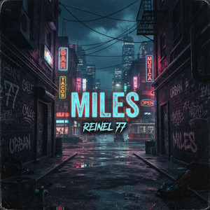 Miles by Reinel 77