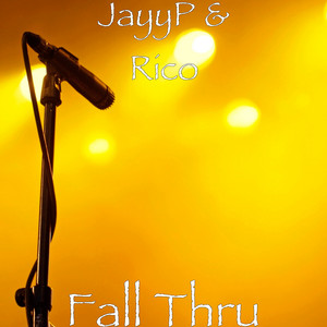 Fall Thru by JayyP, Rico