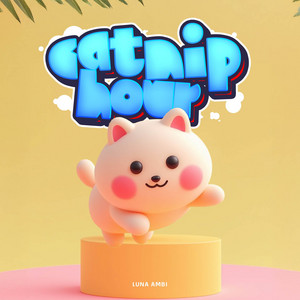 Catnip Hour by Luna Ambi