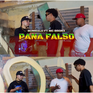 Bumbalu - Pana Falso (feat. MC Bronx)
