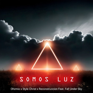Somos Luz by OHZMIO, Style Christ, Reconstruccion, Fall Under Sky