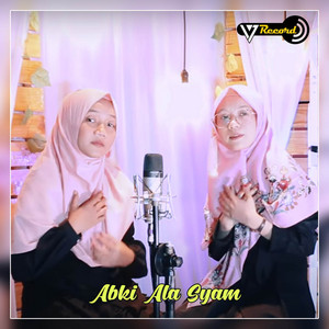 Abki Ala Syam by Aulia Zahra, Vhia Divia