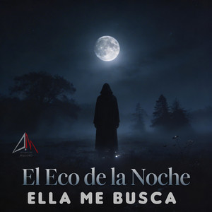 ella me busca by el eco de la noche
