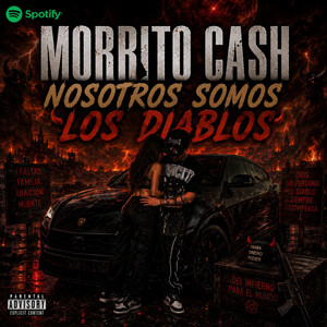 NOSOTROS SOMOS LOS DIABLOS by Morbito Cash