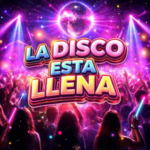 La Disco Esta Llena by Mank Music