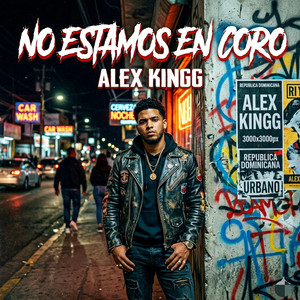 No estamos en coro by Alex kingg