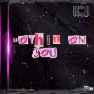 00Dom - Nothin' On You