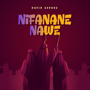 David asunge - Nifanane Nawe