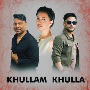 Khullam Khulla