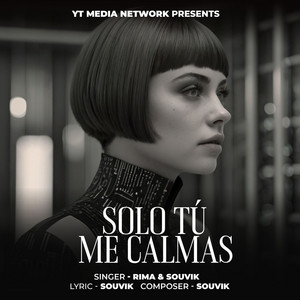 Solo Tú Me Calmas
